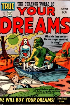 The Strange World of Your Dreams
