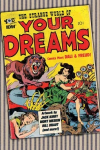 The Strange World of Your Dreams
