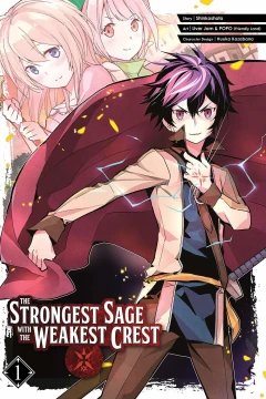 The Strongest Sage With the Weakest Crest