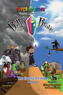 The Super Awesome Secret Adventures of Billy the Brave