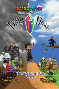 The Super Awesome Secret Adventures of Billy the Brave