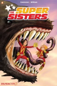 The Super Sisters