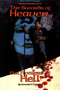 The Swords of Heaven, the Flowers of Hell