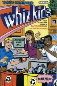 The Tandy Computer Whiz Kids (Safeguarding the Environment Edition)