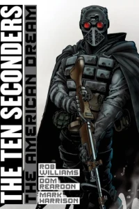 The Ten-Seconders: The American Dream