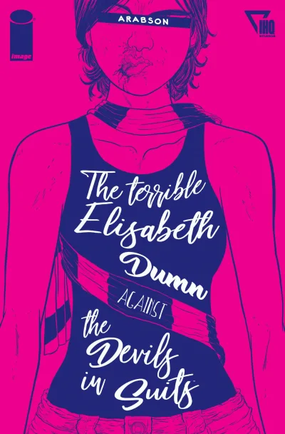 The Terrible Elisabeth Dumn Against the Devils In Suits (2018) - Series 