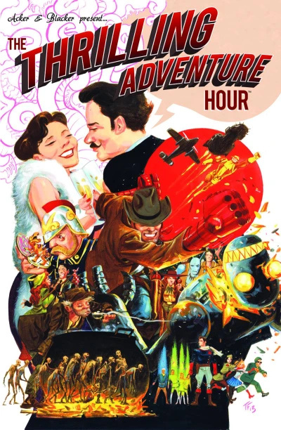 The Thrilling Adventure Hour (2013) - Series 