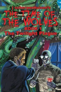 The Time of the Wolves