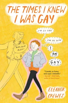 The Times I Knew I Was Gay