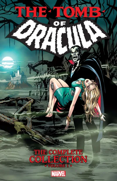 The Tomb of Dracula: The Complete Collection (2017) - Series 
