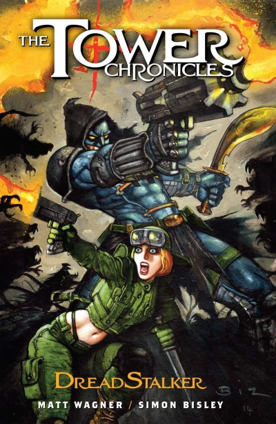 The Tower Chronicles: DreadStalker (Trade Paperback, 2015) - Series 