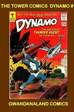 The Tower Comics Dynamo