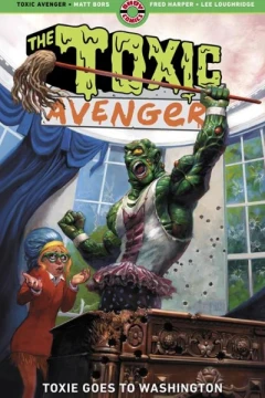 The Toxic Avenger (Trade Paperback)