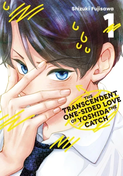 The Transcendent One-Sided Love of Yoshida the Catch (2022) - Series 