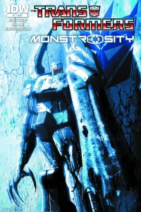 The Transformers: Monstrosity