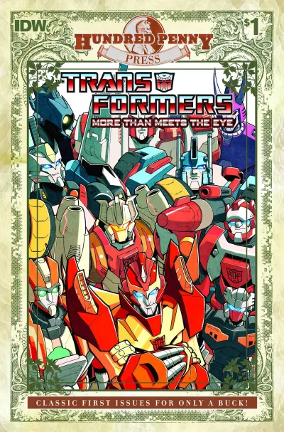 The Transformers: More Than Meets the Eye #1 Hundred Penny Press (2013) - Series 