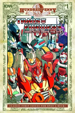 The Transformers: More Than Meets the Eye #1 Hundred Penny Press