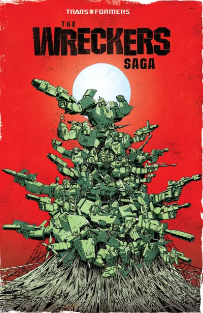 The Transformers: The Wreckers Saga (2018) - Series 