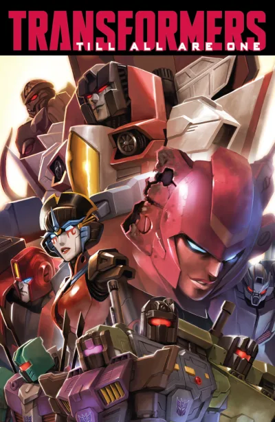 The Transformers: Till All Are One (Trade Paperback, 2016) - Series 