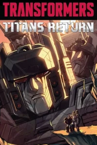 The Transformers: Titans Return