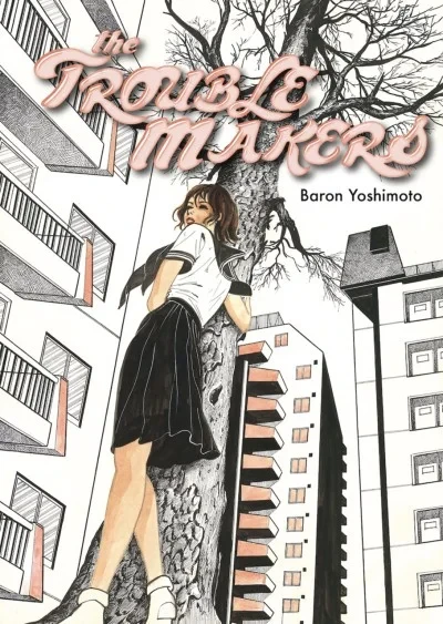 The Troublemakers (Trade Paperback, 2018) - Series 