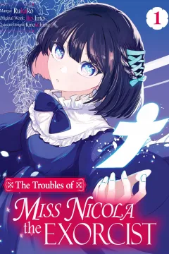 The Troubles of Miss Nicola the Exorcist