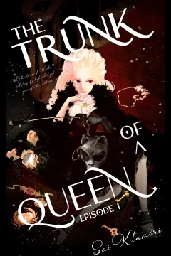 The Trunk of A Queen