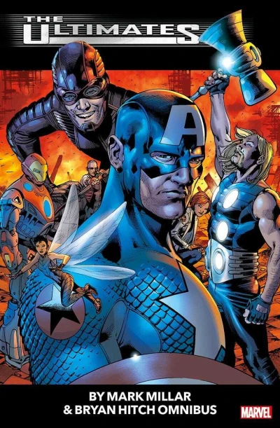 The Ultimates By Mark Millar & Bryan Hitch Omnibus (Omnibus, 2023) - Series 