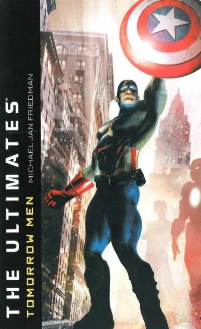 The Ultimates: Tomorrow Men (2006) - Series 