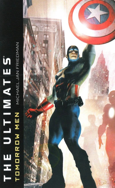 The Ultimates: Tomorrow Men (2006) - Series 