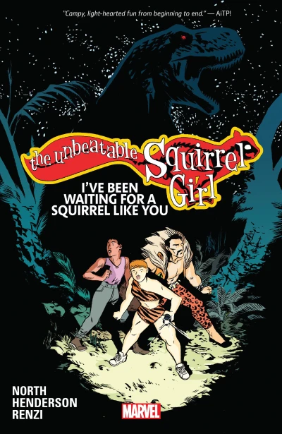 The Unbeatable Squirrel Girl: I've Been Waiting For A Squirrel Like You (2018) - Series 