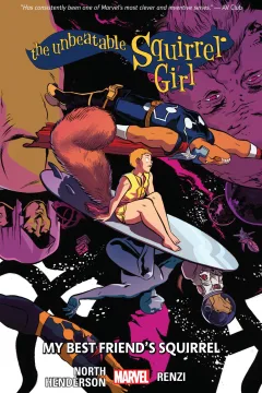 The Unbeatable Squirrel Girl: My Best Friend's Squirrel