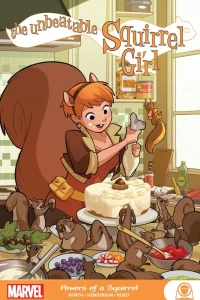 The Unbeatable Squirrel Girl: Powers of A Squirrel