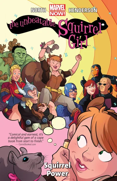The Unbeatable Squirrel Girl: Squirrel Power (2015) - Series 