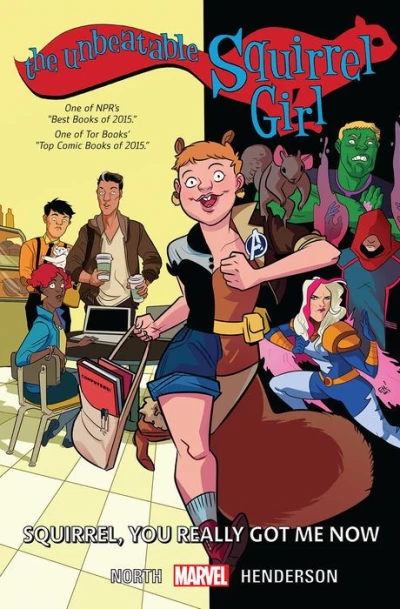 The Unbeatable Squirrel Girl: Squirrel, You Really Got Me Now (2016) - Series 