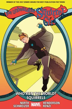 The Unbeatable Squirrel Girl: Who Run The World? Squirrels