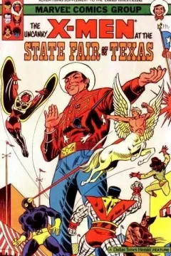 The Uncanny X-Men at the State Fair of Texas