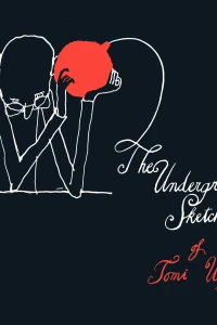 The Underground Sketchbook