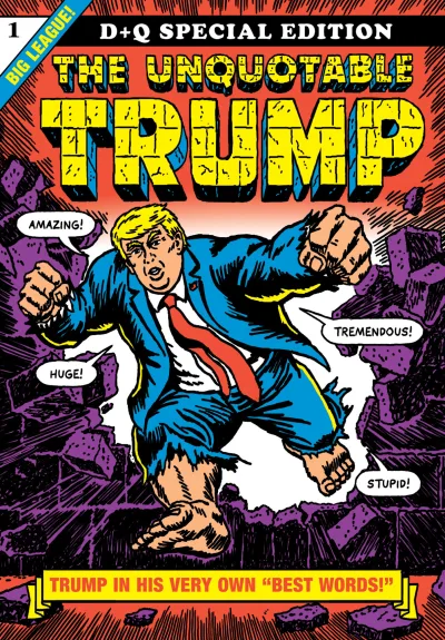 The Unquotable Trump (2017) - Series 