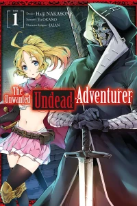 The Unwanted Undead Adventurer