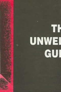 The Unwelcome Guest