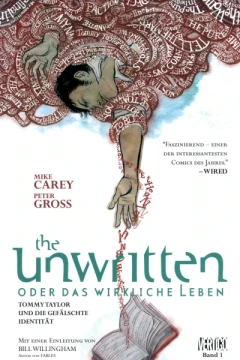 The Unwritten oder das wirkliche Leben
