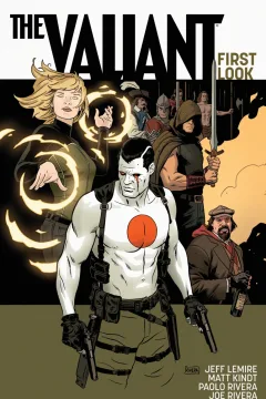 The Valiant: First Look
