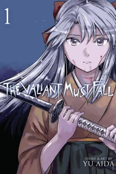 The Valiant Must Fall