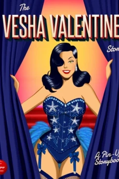 The Vesha Valentine Story