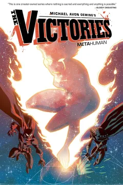 The Victories: Metahuman