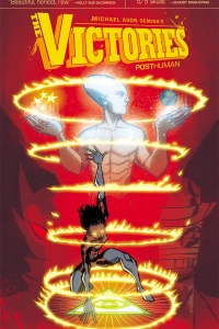 The Victories: Posthuman