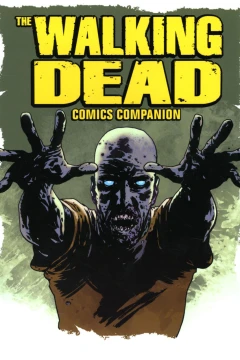 The Walking Dead Comics Companion