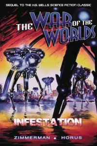 The War of the Worlds: Infestation