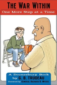 The War Within - One More Step at a Time: A Doonesbury Book